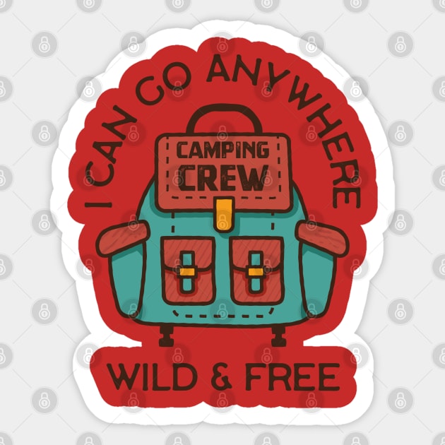 I Can Go Any Where Wild And Free Sticker by busines_night